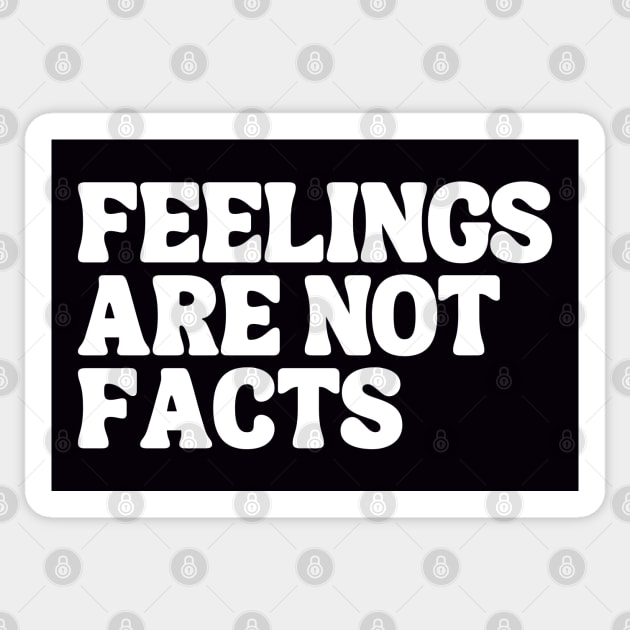 Feelings Are Not Facts | Keep Calm | Mental Wellness Sticker by JENXTEES